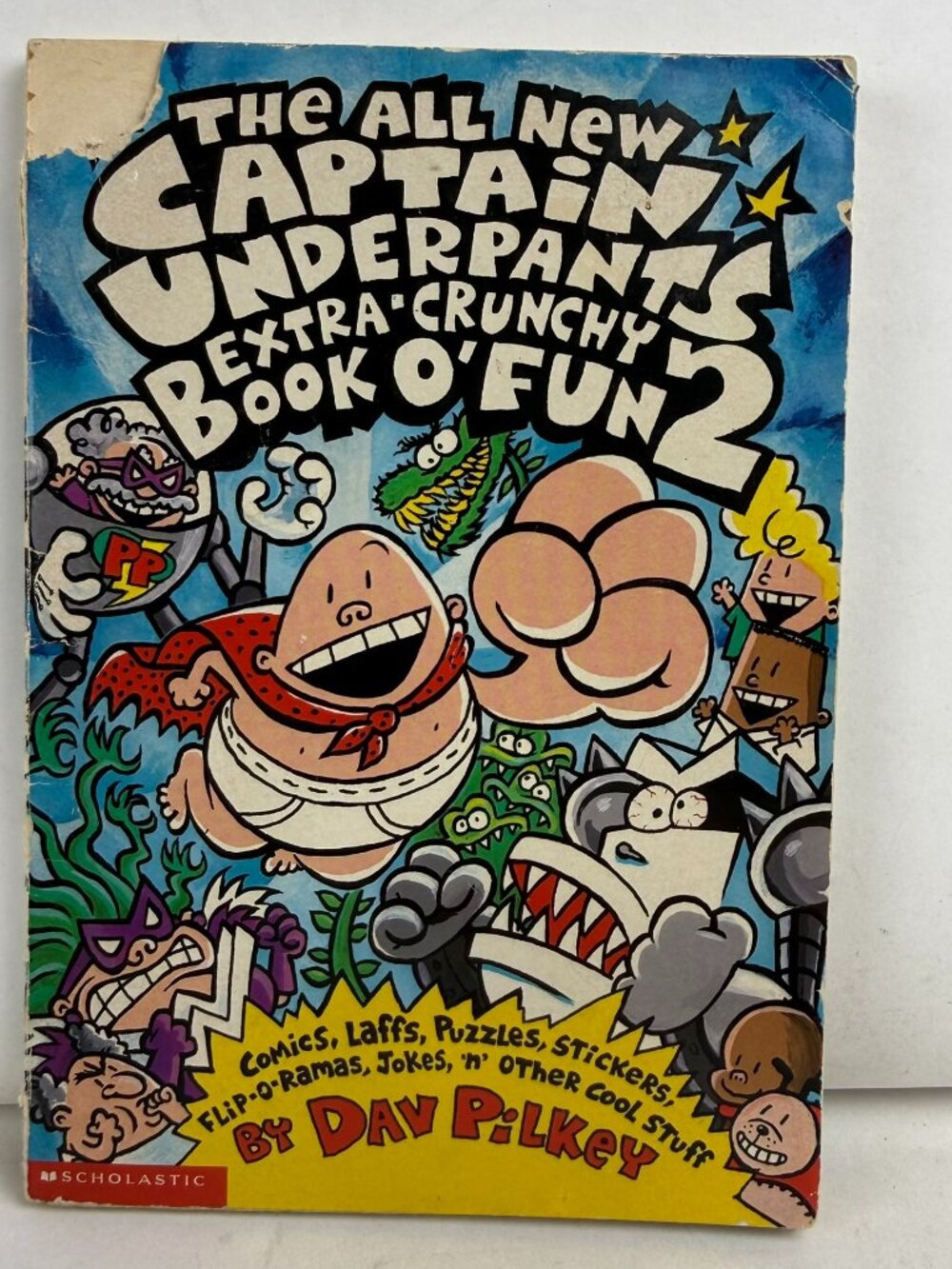 The All New Captain Underpants Extra-Crunchy Book O’ Fun 2 Dav Pilkey Scholastic